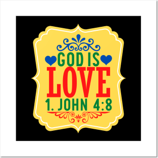 God Is Love Posters and Art